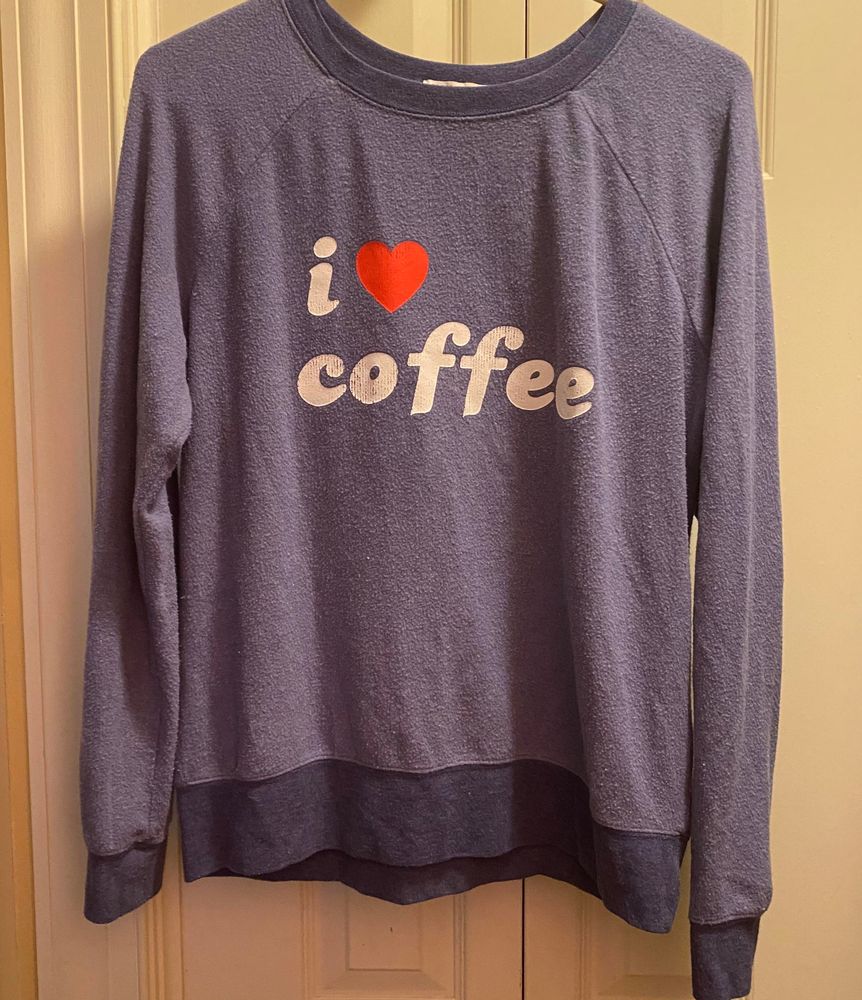 i love coffee sweatshirt