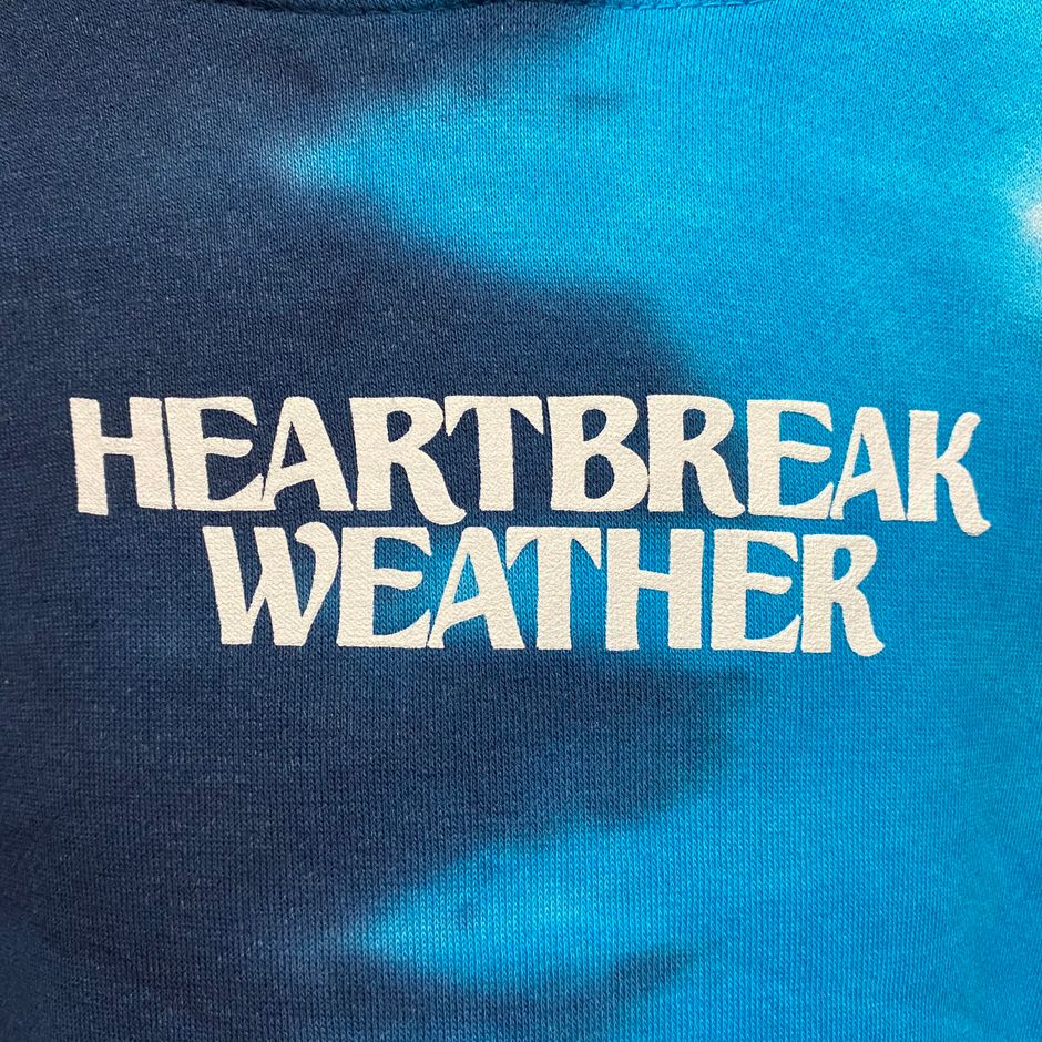 heartbreak weather tie dye hoodie