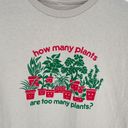 How Many Plants Cute Funny Graphic Tee Tan Size M Photo 2