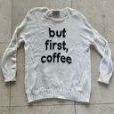 Wooden Ships  But First Coffee Knit Sweater Oversized Sz S/M Photo 0