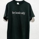 Only “for locals .”  Short Sleeve Tee Shirt in Black Photo 1