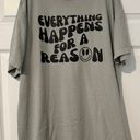 Comfort Colors Everything Happens For A Reason T-Shirt Photo 0