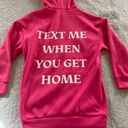 text me when you get home sweatshirt Pink Size M Photo 1