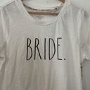 Rae Dunn  White BRIDE Short Sleeve Graphic NWT Photo 2