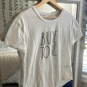 Rae Dunn Bride to Be tshirt Photo 1