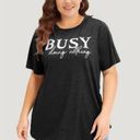 Bloomchic Size 22 - 24 • 3x •  •Busy Doing Nothing Letter Print Crew Neck T-shirt Photo 0