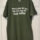 Comfort Colors Coffee T-Shirt Photo 0