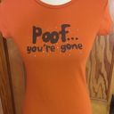 Poof Vintage Y2K witch  your gone baby T Photo 2