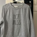 Rae Dunn Hot Mess Crewneck Photo 0