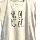 Rae Dunn  Bride To Be tee oatmeal color XS NWT Photo 2