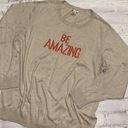 Old Navy “Be amazing” tan  knit sweater Photo 0