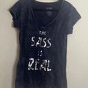 Cold Crush 100% Cotton the sass is real graphic burnout shirt Photo 0