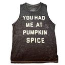 Fifth Sun  YOU HAD ME AT PUMPKIN SPICE TANK FALL COFFEE SLEEVELESS SIZE S… Photo 0