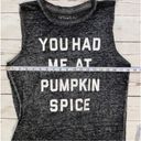 Fifth Sun  “You Had Me At Pumpkin Spice” Muscle Tank Size Medium Photo 6