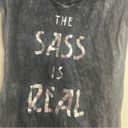 Cold Crush 100% Cotton the sass is real graphic burnout shirt Photo 3