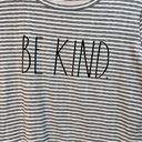 Rae Dunn  Be Kind striped long sleeve T shirt Photo 3