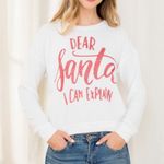 Phil Love Dear Santa I Can Explain Long Sleeve T-shirt Photo 0