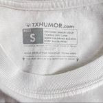 Texas Humor Friends Texans Long Sleeve Crewneck Tshirt White Cotton Size Small Photo 3