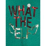 Green Sherpa Women's Christmas "WHAT THE ELF" Sequin Sweatshirt M Soft Festive Size M Photo 7