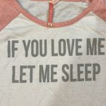 Wall Flower  Washed out XL Pink and white if you love me let me sleep night shirt Photo 2