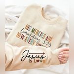 Cream His Mercies Are New Every Morning Sweatshirt Size L Photo 1