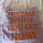 Lonely Ghost  Sweatshirt Text Me When You Get Home Photo 3