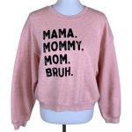 Oat Collective Pink Mama Mommy Mom Bruh Graphic Sweatshirt Cozy Medium Photo 0