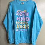 Comfort Colors  POSITIVE MIND POSITIVE VIBES POSITIVE LIFE sweatshirt,size large Photo 0