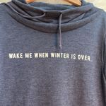 Fifth Sun cowl neck long sleeve shirt “wake me when winter is over” Photo 1