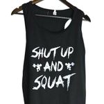 NWOT Shut Up and Squat Graphic Muscle Tank Top Size Small Black Photo 0