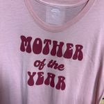 Mother Of The Year Pink Tee Size Medium‎ Photo 2