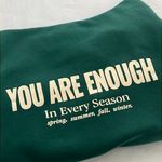 Our Seasons “You Are Enough” Oversized Hoodie Green Size L Photo 4
