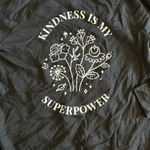 Kindness is my Superpower Crew Black Size XL Photo 1