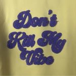 Boutique  Don't Kill My Vibe Yellow Pullover Sweatshirt M Photo 54