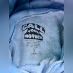 call your mother Sweatshirt Photo 4
