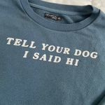 Fifth Sun ‘Tell Your Dog I Said Hi’ Blue long sleeve pullover 🔥 Photo 2
