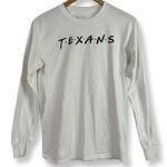 Texas Humor Friends Texans Long Sleeve Crewneck Tshirt White Cotton Size Small Photo 0