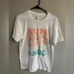 🔴Bride Wedding Bachelorette Tee White Size M Photo 1
