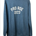 Pro Roe Blue NWOT Sweatshirt Size XL Photo 0