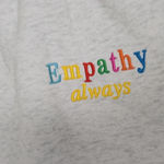 THE MAYFAIR GROUP Gender Inclusive ‘Empathy Always’ Embroidered Sweatpants Grey Gray Photo 6