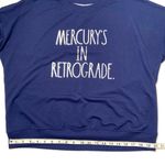Rae Dunn  “Mercury’s in Retrograde” Sweatshirt, Large Photo 7