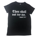 Black Thou Shall Not Try Me T Photo 0