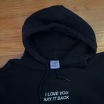 Lonely Ghost  Hoodie I Love You Say It Back Photo 2