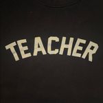 🖤Teacher Woman’s Black Crewneck Sweatshirt W/Thumb Holes•Size:XL🖤 Photo 1