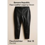 Banana Republic Faux Leather Leggings Devon Black Size 18 Photo 8