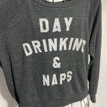 Day drinking and nap long sleeve sweatshirt​​​ Gray Size L Photo 0