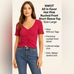 All in Favor NWOT Hot Pink Ruched Top size Large Photo 1