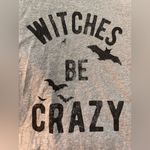Denim & Flower  Halloween Witches Be Crazy Tee NWOT Photo 2
