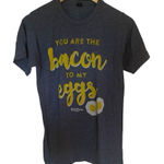 Bella Canvas Bob Evans short sleeve tshirt small you are the bacon to my eggs gray Photo 0