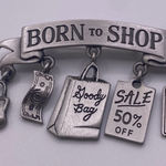 Vintage JJ “Born to Shop” Pewter Brooch New on Card Silver Photo 0